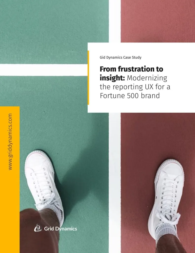 Cover Case Study Modernizing the reporting UX